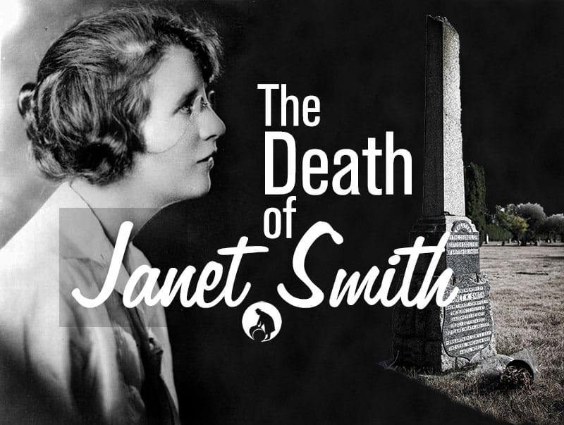 The Death of Janet Smith title image, showing a black and white profile portrait of Smith and a photo of her tombstone.