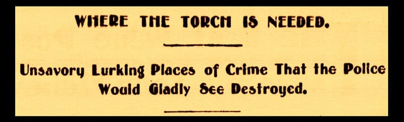 Editorial headline calling for the torching of Tar Flat and Cut-Throat Johnny's. Vancouver Province, 23 October 1900. 